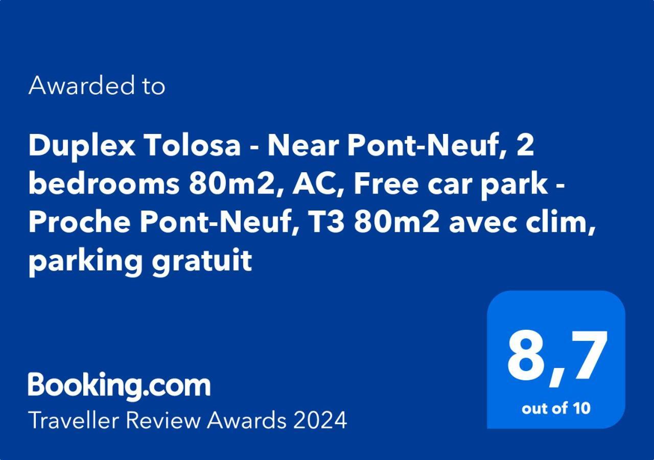 Duplex - Pont-neuf, Dome De La Grave, 2 Bdrs 85m2, Ac, Free Private Car Park - T3 85m2 Avec Clim, Parking Prive Gratuit Apartment Toulouse
